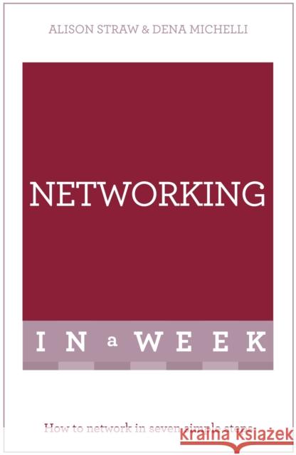 Successful Networking in a Week