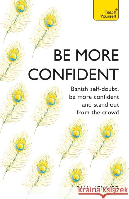 Be More Confident