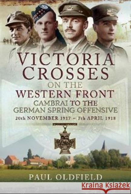 Victoria Crosses on the Western Front Â 