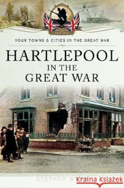 Hartlepool in the Great War