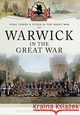 Warwick in the Great War