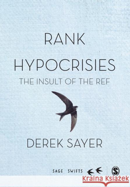 Rank Hypocrisies: The Insult of the Ref