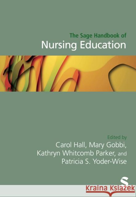 The Sage Handbook of Nursing Education