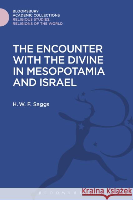 The Encounter with the Divine in Mesopotamia and Israel