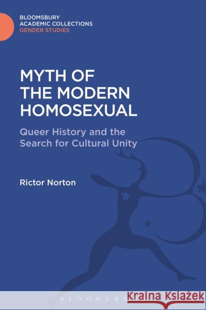 Myth of the Modern Homosexual: Queer History and the Search for Cultural Unity