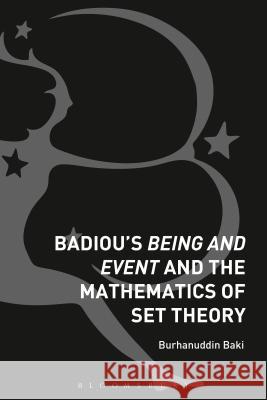 Badiou's Being and Event and the Mathematics of Set Theory