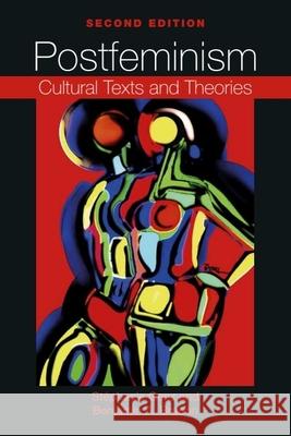 Postfeminism: Cultural Texts and Theories