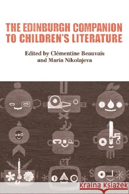 The Edinburgh Companion to Children's Literature