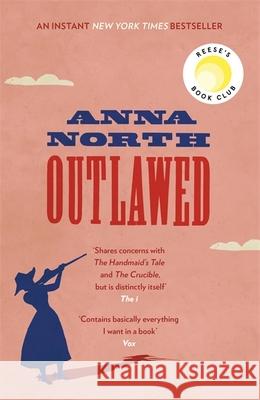 Outlawed: The Reese Witherspoon Book Club Pick