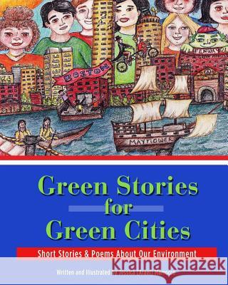 Green Stories for Green Cities: Short Stories and Poems About Our Environment