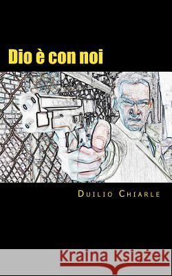 Dio è con noi: Gott mit uns