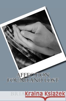 Affection Found and Lost