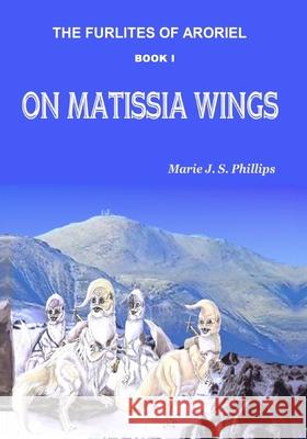 The Furlites of Aroriel: On Matissia Wings