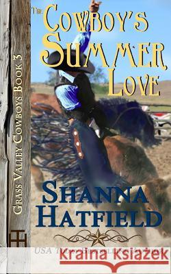 The Cowboy's Summer Love: Grass Valley Cowboys