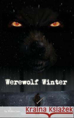 Werewolf Winter - A Short Story