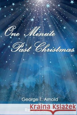 One Minute Past Christmas