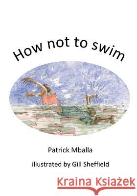 How not to swim