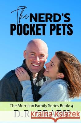 The Nerd's Pocket Pets: The Morrison Family Series - Book 4