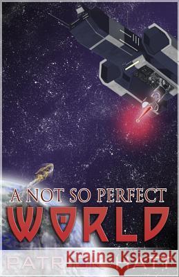 A Not So Perfect World