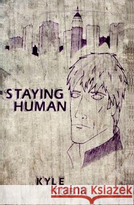 Staying Human