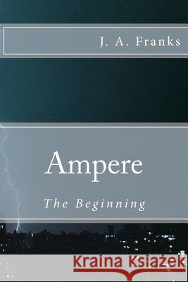 Ampere: The Beginning
