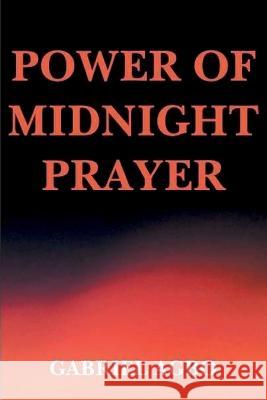 Power of Midnight Prayer