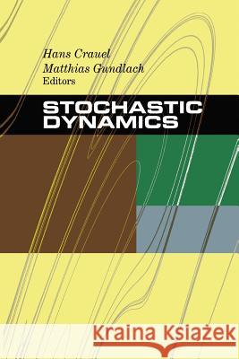 Stochastic Dynamics