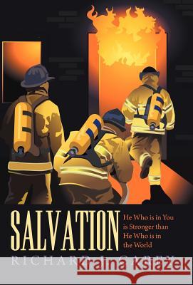 Salvation: He Who Is in You Is Stronger Than He Who Is in the World