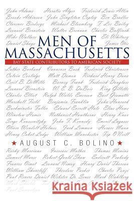 Men of Massachusetts: Bay State Contributors to American Society
