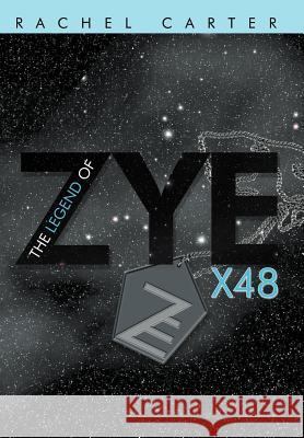 The Legend of Zye: X48