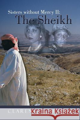 Sisters Without Mercy II: The Sheikh