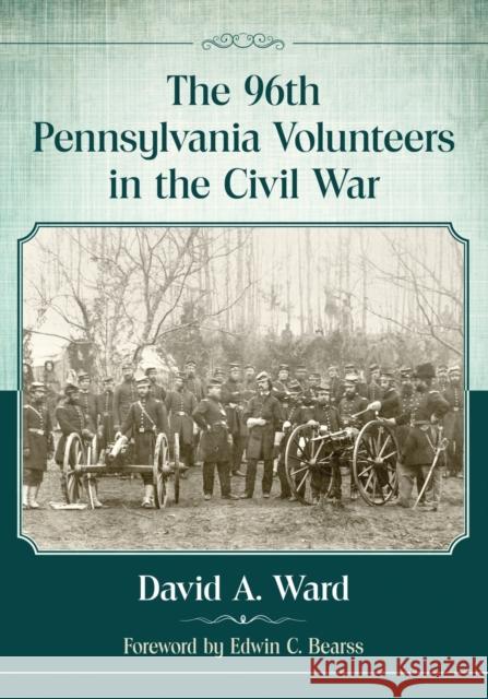 The 96th Pennsylvania Volunteers in the Civil War