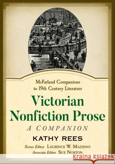 Victorian Nonfiction Prose: A Companion