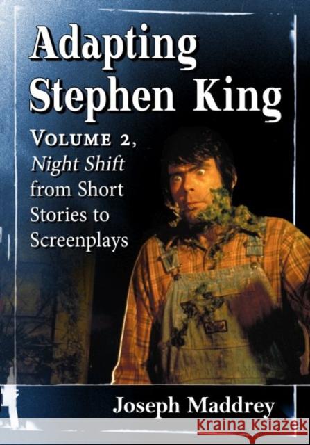 Adapting Stephen King: Volume 2, Night Shift from Short Stories to Screenplays