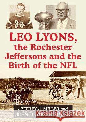 Leo Lyons, the Rochester Jeffersons and the Birth of the NFL