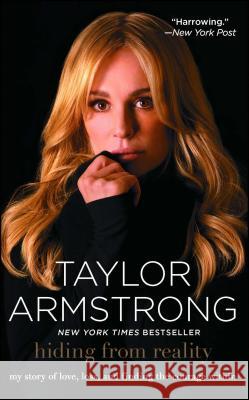 Hiding from Reality: My Story of Love, Loss, and Finding the Courage Within