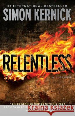 Relentless: A Thriller