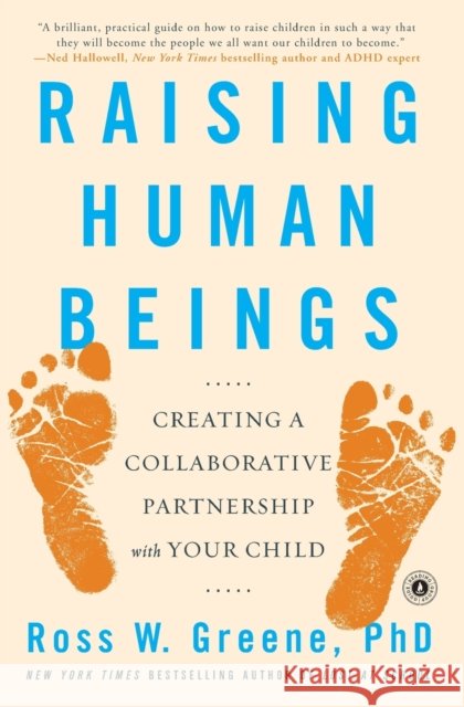 Raising Human Beings: Creating a Collaborative Partnership with Your Child