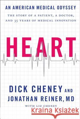 Heart: An American Medical Odyssey