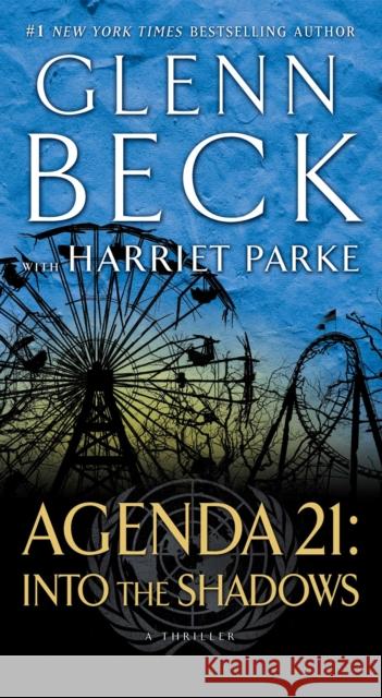 Agenda 21: Into the Shadows