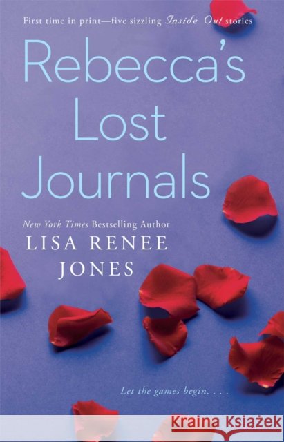 Rebecca's Lost Journals: Volumes 1-4 and the Master Undone
