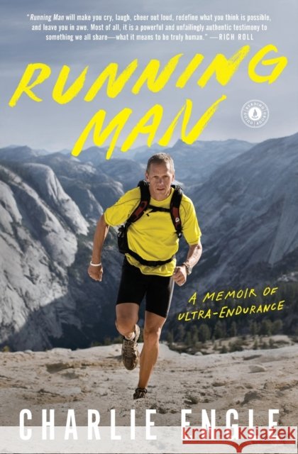 Running Man: A Memoir of Ultra-Endurance