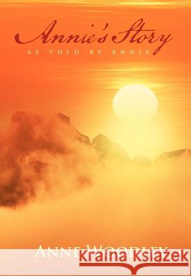 Annie's Story as Told by Annie