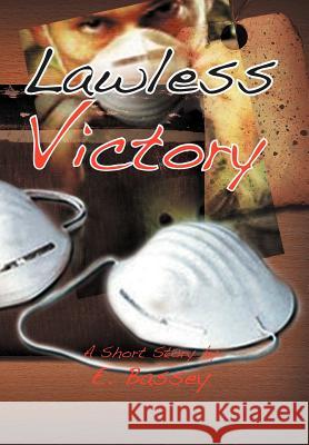 Lawless Victory