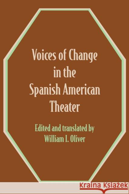 Voices of Change in the Spanish American Theater: An Anthology
