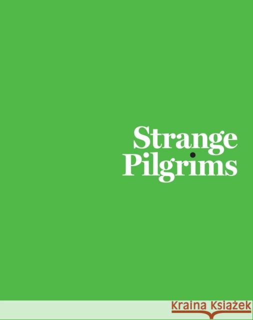 Strange Pilgrims