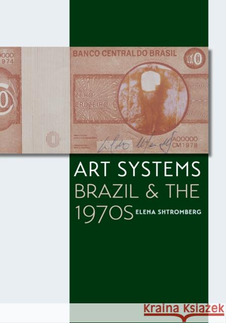 Art Systems: Brazil and the 1970s