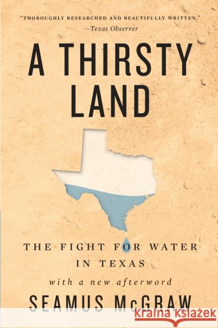 A Thirsty Land: The Fight for Water in Texas