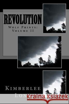 Wolf Prints: Revolution