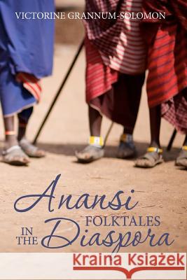 ANANSI Folktales in the DIASPORA